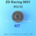 ZD Racing 9051 RAPTORS BX-16 RC Buggy Parts-40T Main Gear 6036