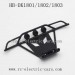 HuangBo HB DK1801 DK1802 DK1803 Car Parts, Front Protect Frame, Short Course Truck