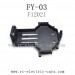 FEIYUE FY03 Parts Battery Holder F12021