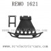 REMO HOBBY 1621 Parts Front Protect Frame